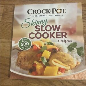 Crock-Pot Skinny Slow Cooker Recipes Cookbook